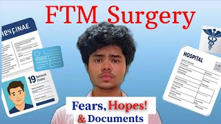 "My FTM Surgery Experience: Fears, Hopes & Documents" 🏳️‍⚧️
