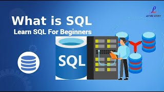 What is SQL | Learn SQL For Beginners | MySQL Certification Training | Let Me Study #sqlforbeginners
