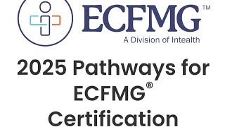How to apply for ECFMG Certification Pathway 1 for 2025?