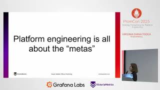 Promcon 2025 - Building Prometheus for Platform Engineering