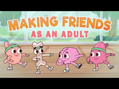 Making Friends as an Adult