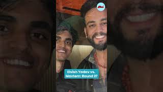 Elvish Yadav vs Maxtern: Round 2 in Gurgaon! Watch the video to know what happened?