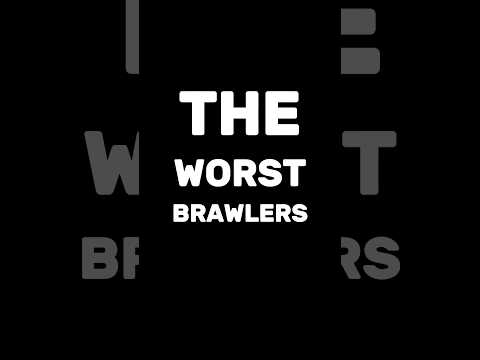 the WORST brawlers #brawlstars #shorts