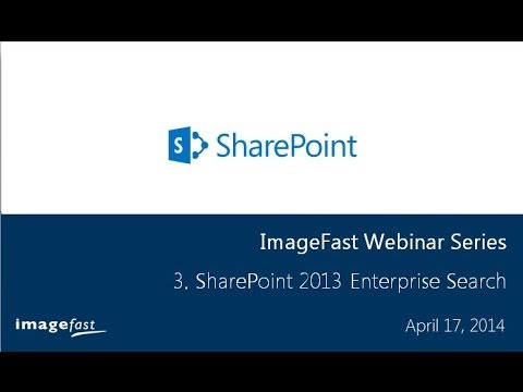 SharePoint Series: 3 SharePoint 2013 Enterprise Search