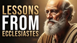 The Timeless Wisdom of Ecclesiastes — Finding Meaning in a Fleeting World