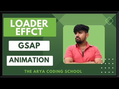 Loader effect using Css Animation & Gsap || HTML Tutorial || Arya Coding School || @aryacodingschool