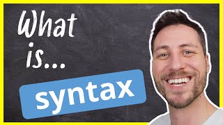 What is Syntax? | The Power of Sentence Structure Explained