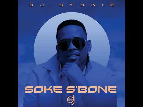 DJ Stokie & Dlala Regal - Ukhalelani (feat. Nokwazi & Boontle RSA)