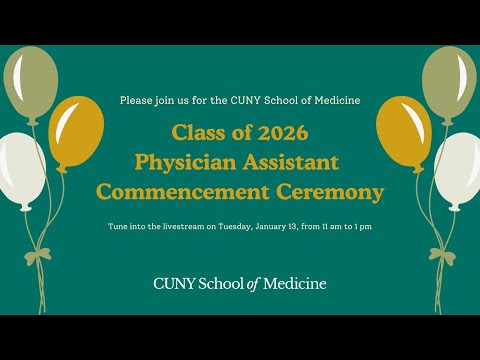 Physician Assistant Commencement Ceremony - Class of 2026