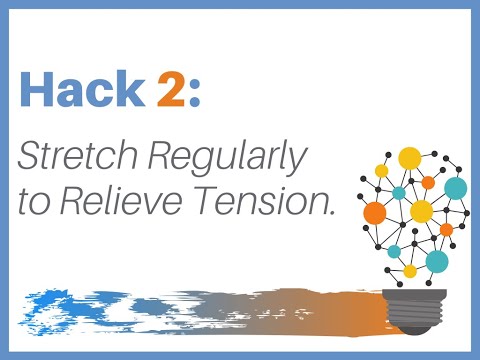 Hacking Work: Stretch Breaks