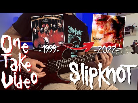 Slipknot Guitar Evolution from 1999 to 2022 - One Take Video