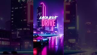 ✨ Midnight Drive Synthwave 80s #retrowave #80svibes #chillsynthwavemix #midnightdrive #nightride