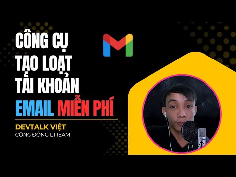 Chia sẻ công cụ tạo hàng loạt EMAIL miễn phí không giới hạn
