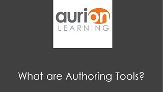 What are Authoring Tools?