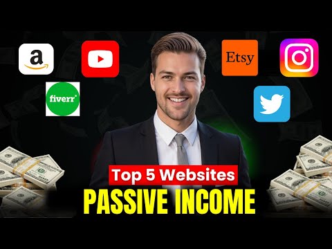 💰 Top 5 Websites That Generate Passive Income for Beginners! 🚀