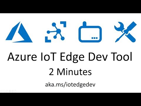 Azure IoT Edge Dev Tool in 2 Minutes