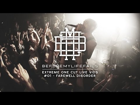 BEFORE MY LIFE FAILS - "FAREWELL DISORDER" EXOCLV #01