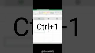 Excel Shortcuts! Ctrl+1