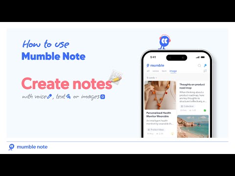 Take Notes with Voice, Text, and Images in Mumble Note