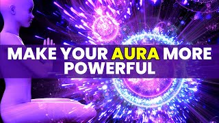 Remove All Negative Blockages | Make Your Aura More Powerful | Healing Your Spirit | 528Hz