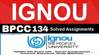 BPCC  134   IGNOU  | ALL SOLVED ASSIGNMENT  2020-21