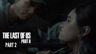Revenge Plot Begins - The Last of Us Part II [2]