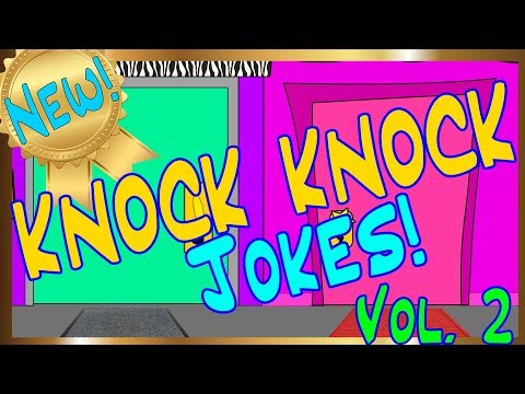 Knock Knock Jokes For Kids | Vol. 2