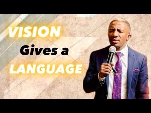 Vision Gives A Language // Pastor T.G Ndala
