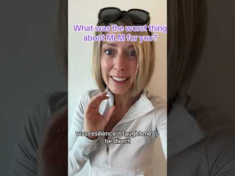 Let’s be real—what’s the hardest thing about working with your MLM?