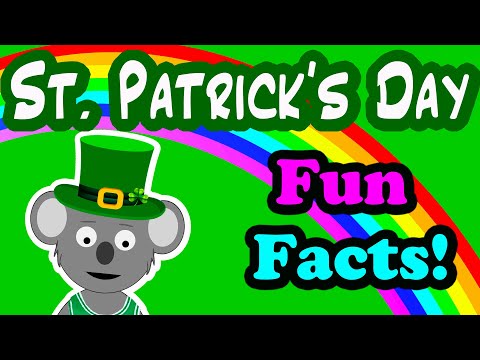 St. Patrick's Day Fun Facts | Song For Kids | Spring Time 2022
