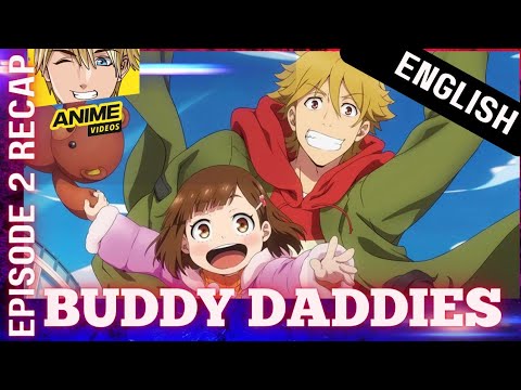 Buddy Daddies Episode 2 Recap | Like Spy x Family | @dailyrecapanime