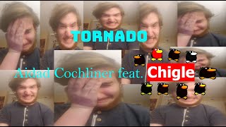 Tornado - Aidad Cochiner feat. Chigle