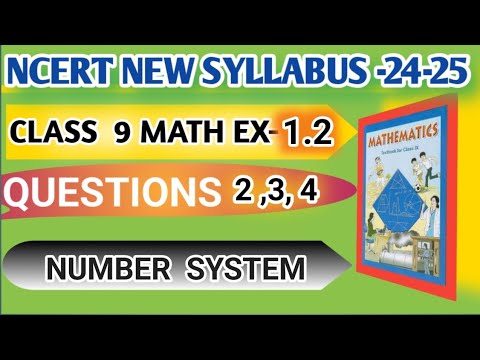 Class 9 Maths , Ex 1.2, Questions 2,3,4 || Chapter 1(Number System ) || New NCERT || CD_MATH