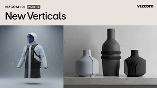 15. New Verticals - Vizcom 101