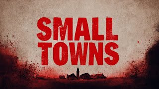 4 True Creepy Stories from Quiet Small Towns