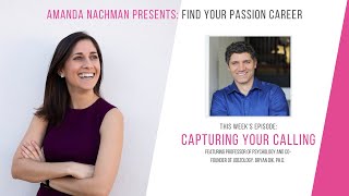 FYPC Podcast Ep. 55: Bryan Dik PhD., Professor of Psychology and Jobzology Co-Founder