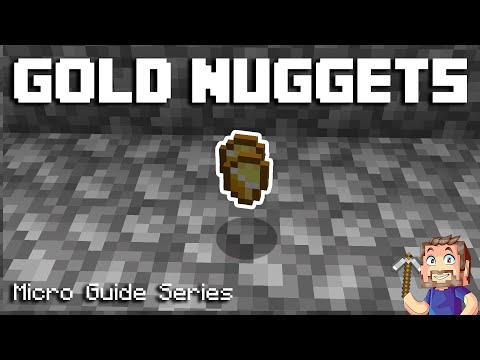 Gold Nuggets - Minecraft Micro Guide