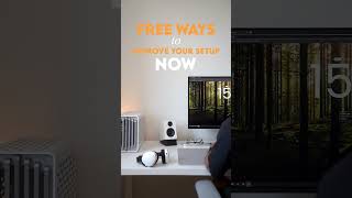 Ep. 10 — Free ways to improve your setup#desksetup #homeoffice #minimalsetup