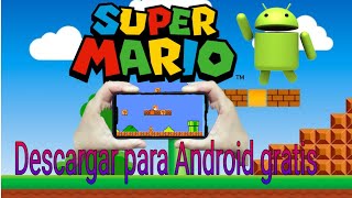 Como descargar mario bros para Android 😲#mario #mariokart #mariobros #supermariobros