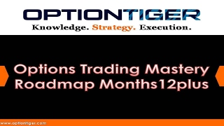 Options-Trading-Mastery-Roadmap-Months12plus by Options Trading Expert Hari Swaminathan