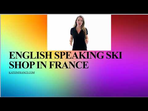 English speaking Ski Shop in France