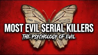 Most Demonic Serial Killers You’ve Never Heard Of | True Crime Documentary