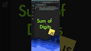Sum of Digits in JS #coding #interview #javascript #dsa #question #logic