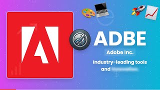 Adobe (ADBE) - The Creative Software Giant Leading Digital Innovation!