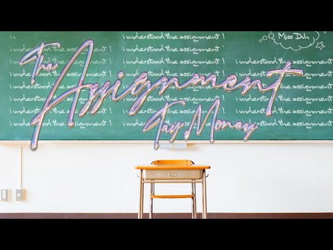 Tay Money - The Assignment (Official Audio)