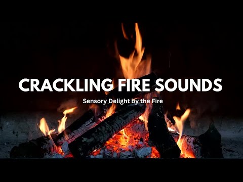 Crackling Fire Sounds | Sensory Stress Relief & Relaxation #FireplaceAmbience #stressreliefsounds