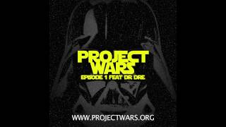 PROJECT WARS Track 03 - Cantina Thang - Star Wars Remix Ft. Dr Dre