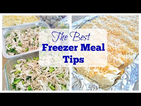 The Best Freezer Meal Tips