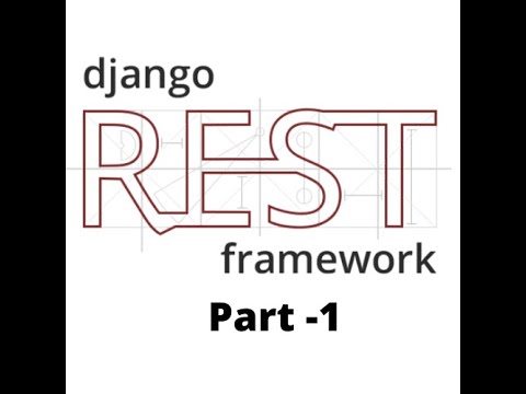 L1  | API Overview | Rest API | Django Rest Framework |