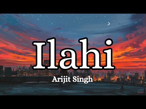 Ilahi | Arijit Singh |Yeh Jawaani Hai Deewani | Lyrics | #viral @tseries